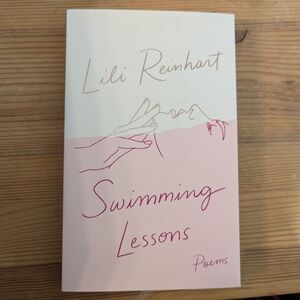 Swimming Lessons by Lili Reinhartb-poetry Collection